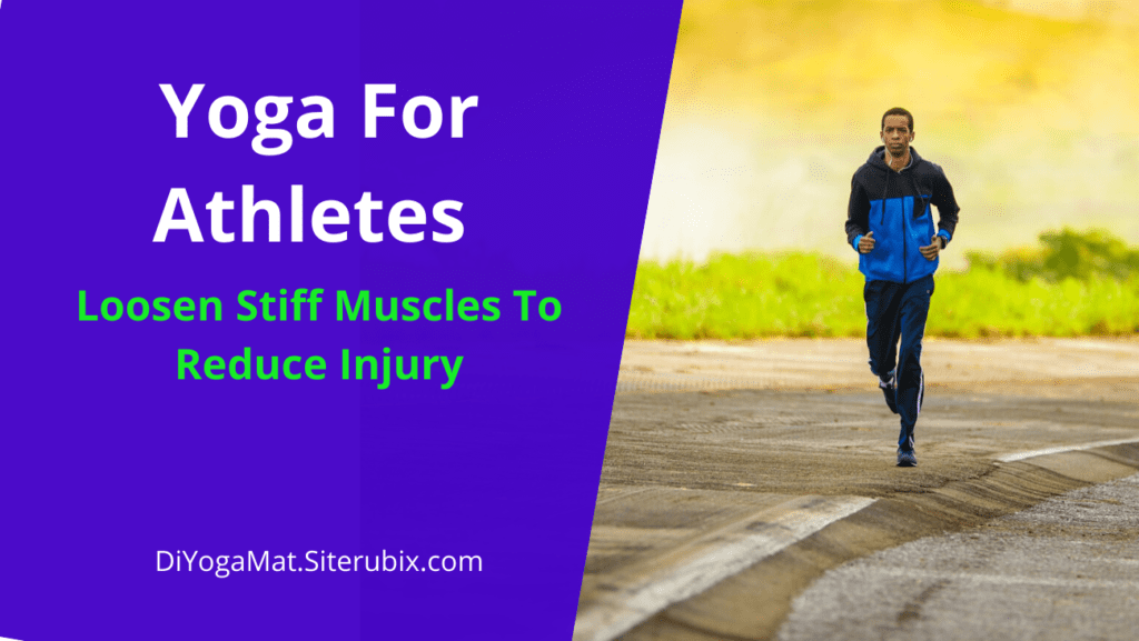 Yoga For Athletes