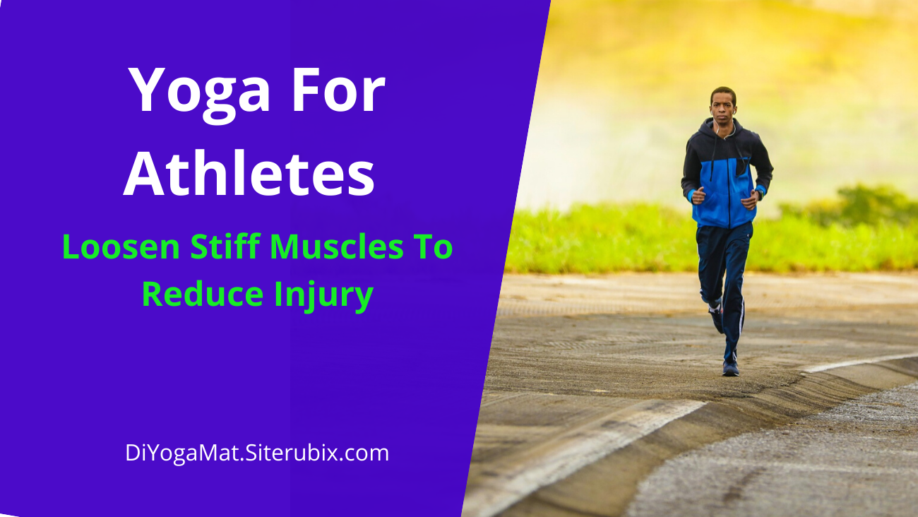 Yoga For Athletes